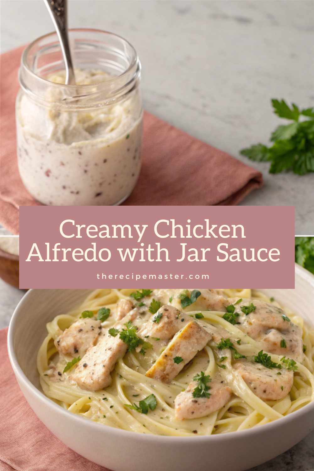 Chicken Alfredo Recipe With Jar Alfredo Sauce